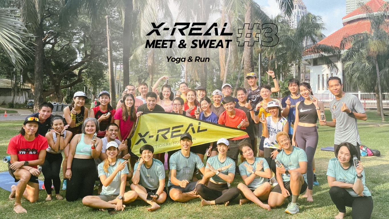 กิจกรรม Meet and Sweat by X-REAL
